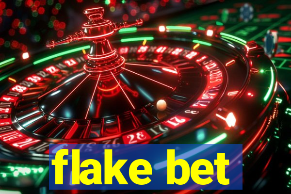flake bet